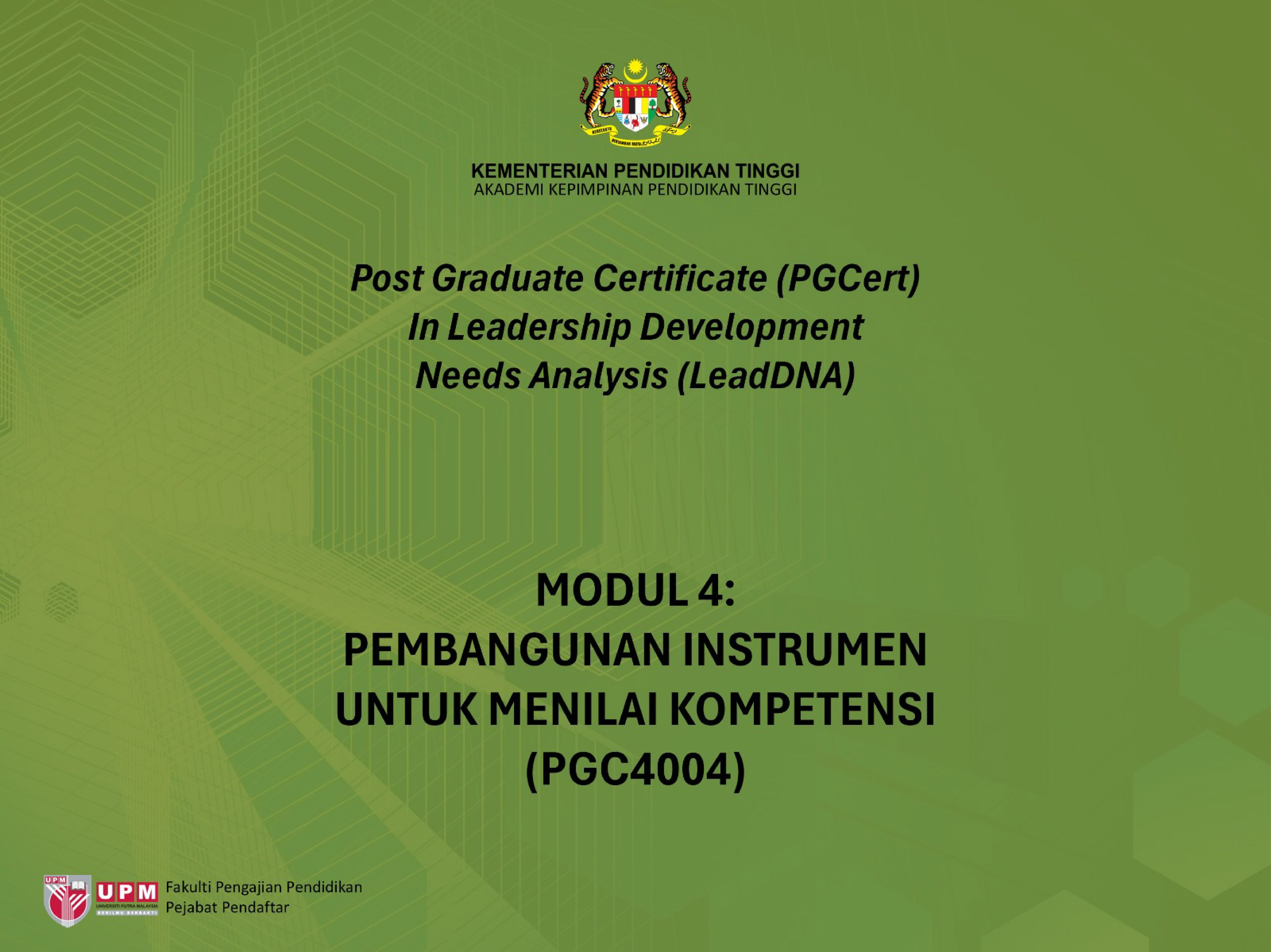 Modul 4: Pembangunan Instrumen Untuk Menilai Kompetensi (PGC4004)