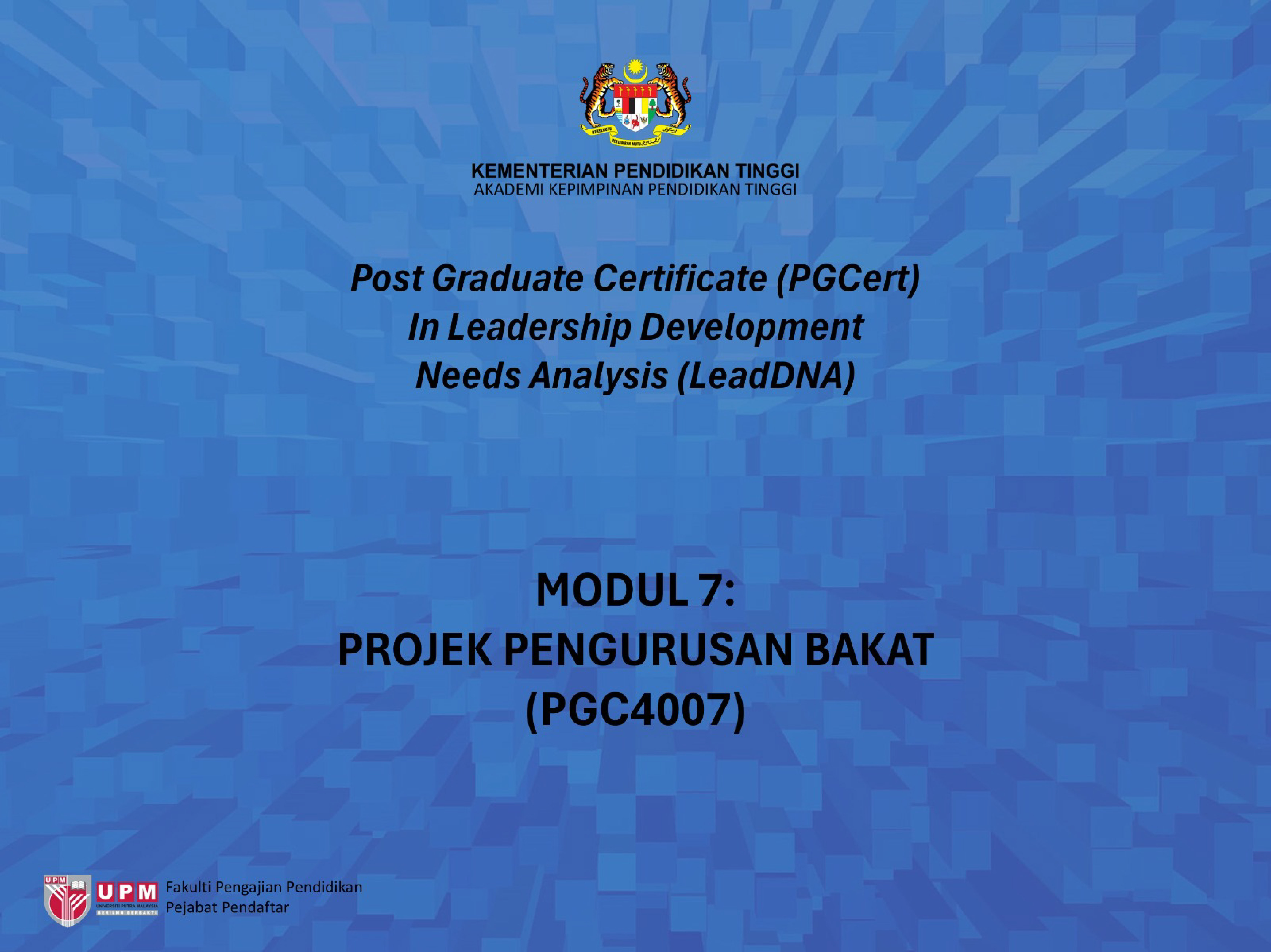 Modul 7: Projek Pengurusan Bakat (PGC4007)