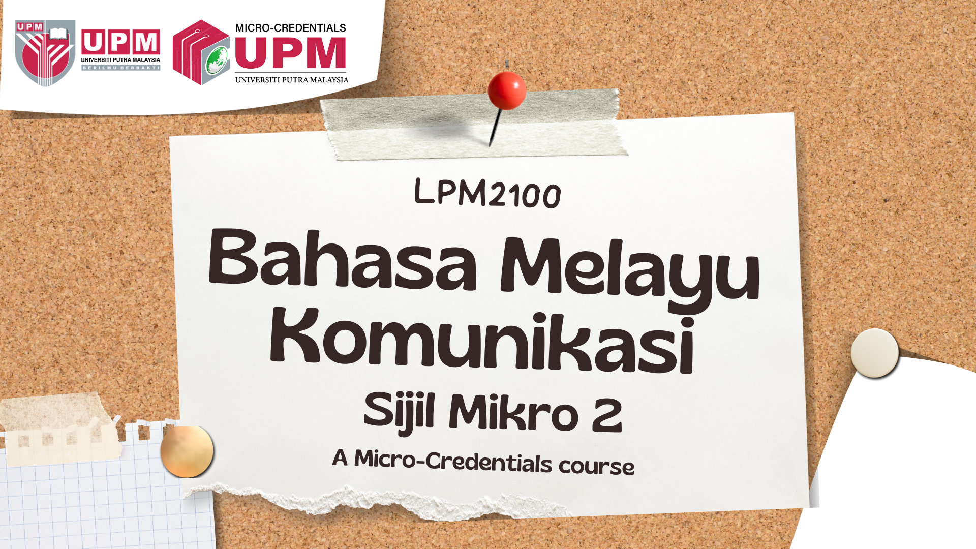 LPM2108 : MC CERTIFICATE 2: BAHASA MELAYU KOMUNIKASI TAHAP ASAS II 