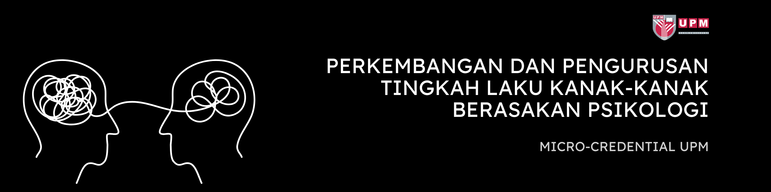 Perkembangan dan Pengurusan Tingkah Laku Kanak-Kanak Berasaskan Psikologi