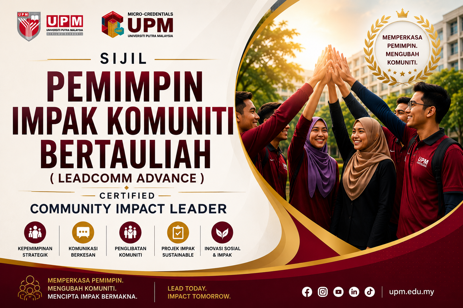 SIJIL PEMIMPIN IMPAK KOMUNITI BERTAULIAH (LEADCOMM™ADVANCE)