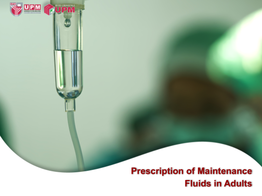 Prescription of Maintenance Fluids in Adult Patients