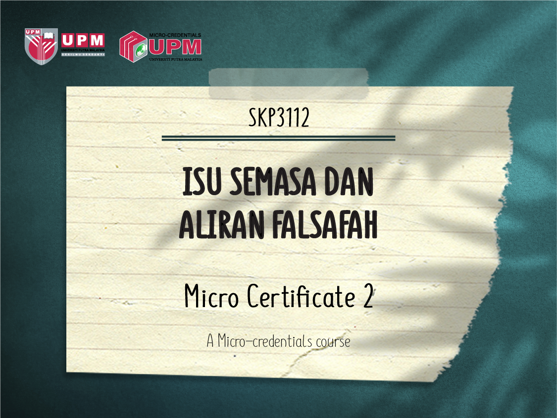 SIJIL MIKRO 2 - ISU SEMASA DAN ALIRAN FALSAFAH